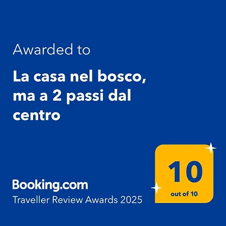 La Casa Nel Bosco, Ma A 2 Passi Dal Centro